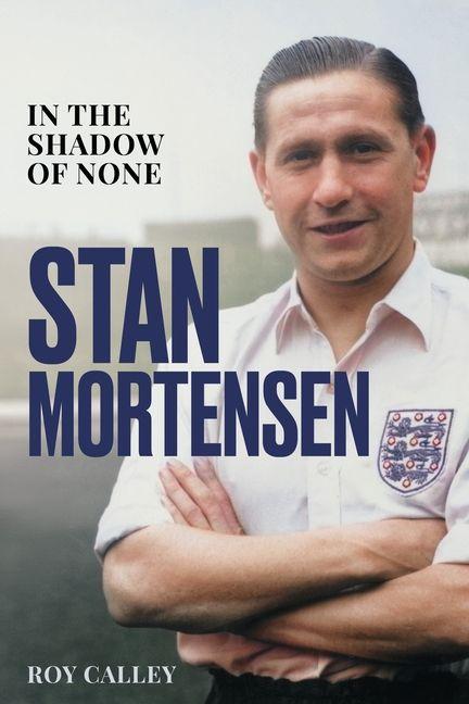 Kniha Stan Mortensen Roy Calley