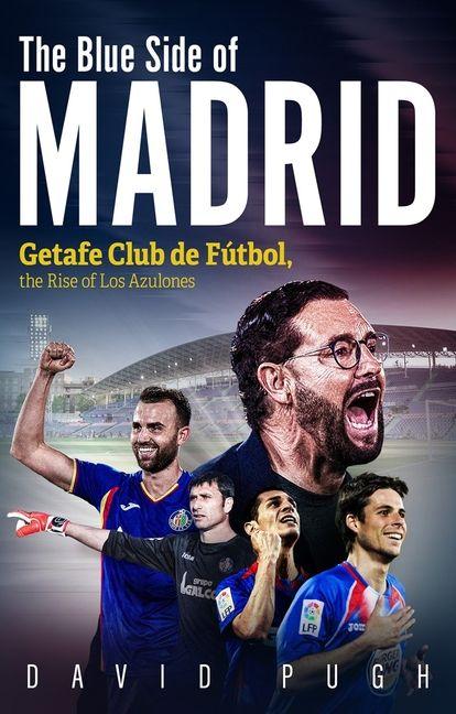 Kniha Blue Side of Madrid David Pugh