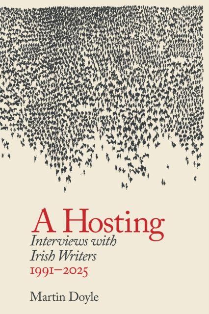 Kniha Interviews with Writers: 1990-2026 Martin Doyle