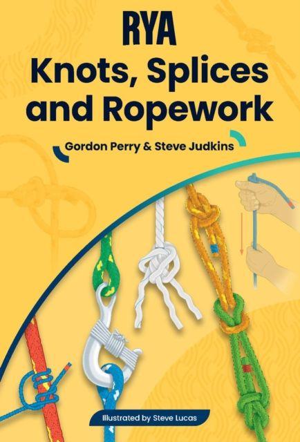 Knjiga RYA Knots, Splices and Ropework Gordon Perry