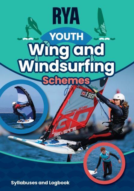 Buch RYA Youth Wing and Windsurfing Schemes Royal Yachting Association