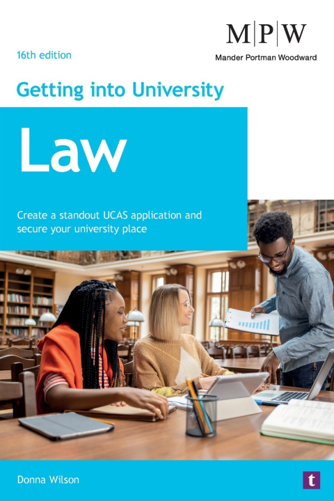 Buch Getting into University: Law Donna Wilson