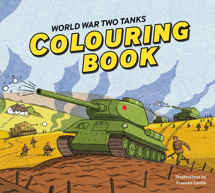 Kniha World War Two Tanks: Colouring Book CASTLE FRANCES