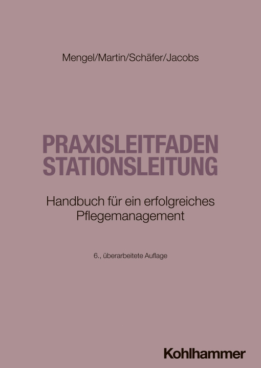 E-book Praxisleitfaden Stationsleitung Martin Mengel