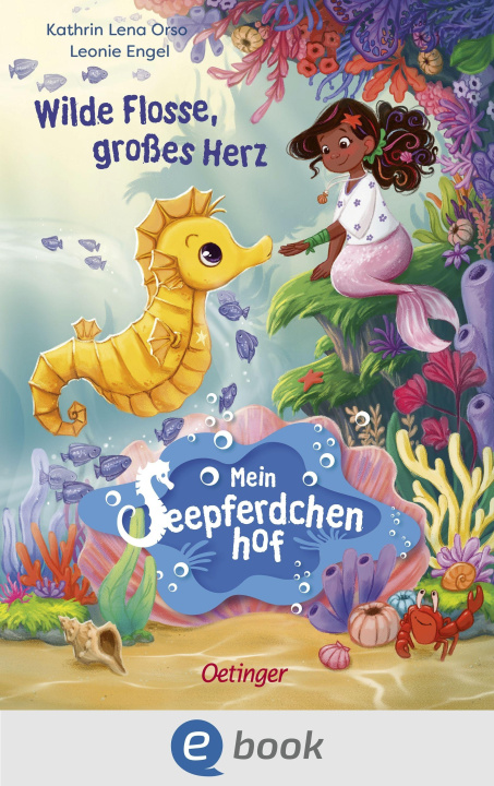 E-kniha Mein Seepferdchenhof 1. Wilde Flosse, groes Herz Kathrin Lena Orso