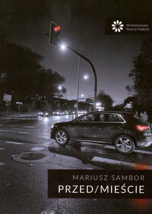 Kniha Przed/Mieście Mariusz Sambor