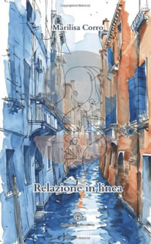 Libro Relazione in linea Marilisa Corro
