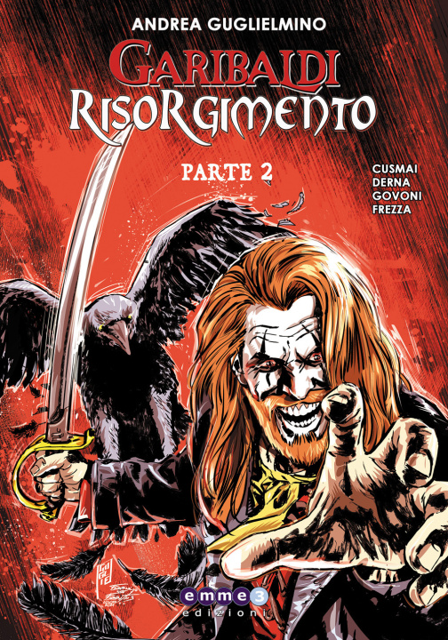 Könyv Garibaldi Risorgimento Andrea Guglielmino