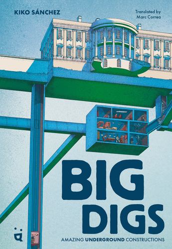Βιβλίο BIG DIGS SANCHEZ KIKO