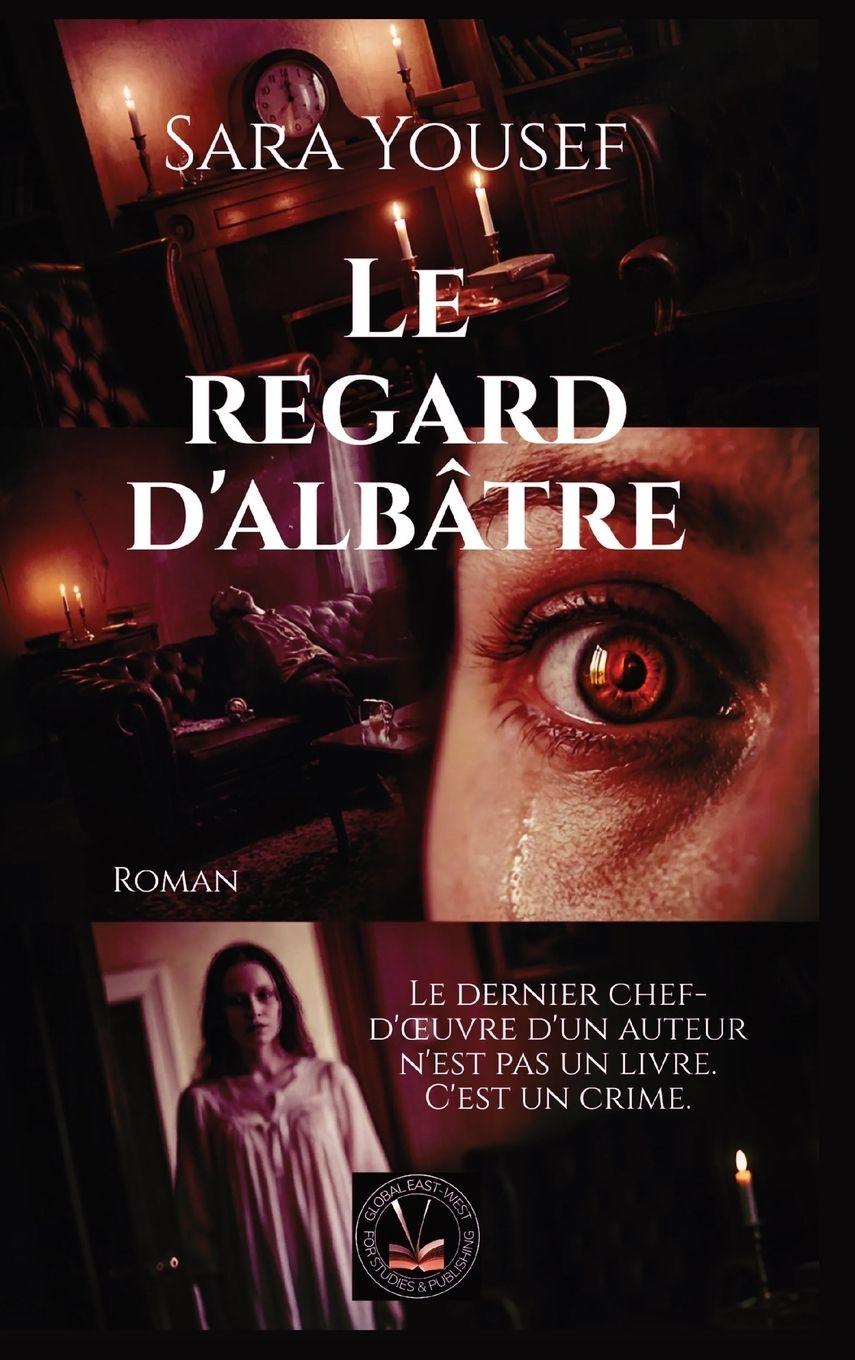 Könyv Le regard d'albâtre Sara Yousef