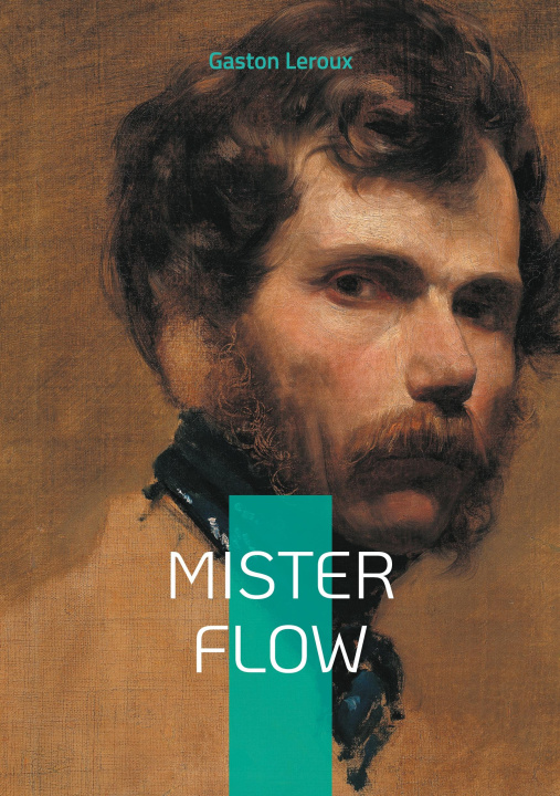 Knjiga Mister Flow Leroux