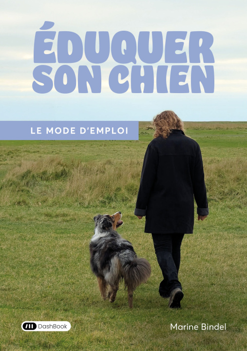 Kniha Éduquer son chien Bindel