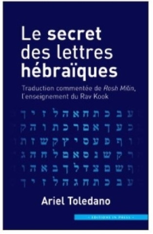 Książka Le secret des lettres hébraïques Toledano