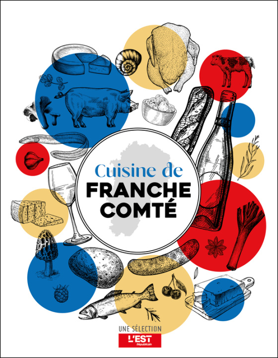 Kniha Cuisine de Franche-Comté Collecif