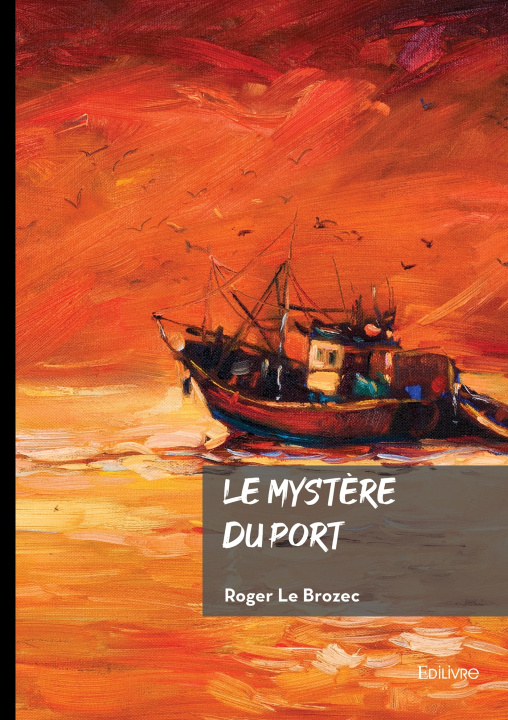 Kniha Le mystère du port Roger Le Brozec