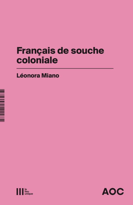 Kniha Français de souche coloniale Léonora Miano