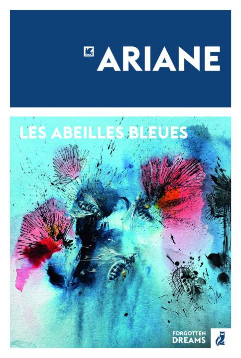 Boek Les abeilles bleues Ariane