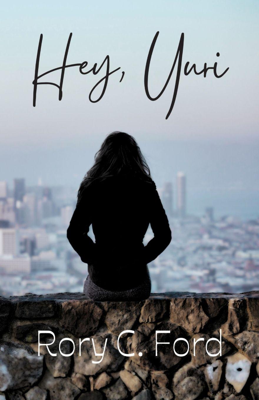 Kniha Hey, Yuri Rory C. Ford