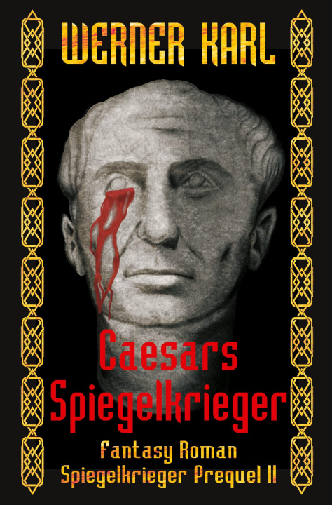 Knjiga Caesars Spiegelkrieger 