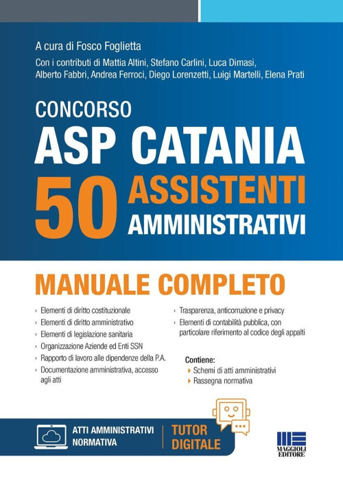 Knjiga Concorso ASP Catania. 50 assistenti amministrativi. Manuale completo Fosco Foglietta