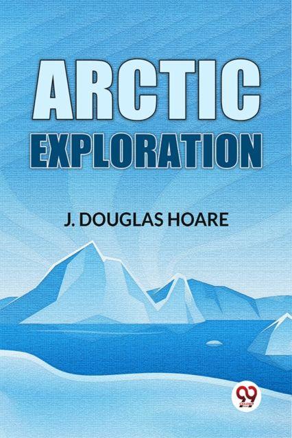 Kniha Arctic Exploration 