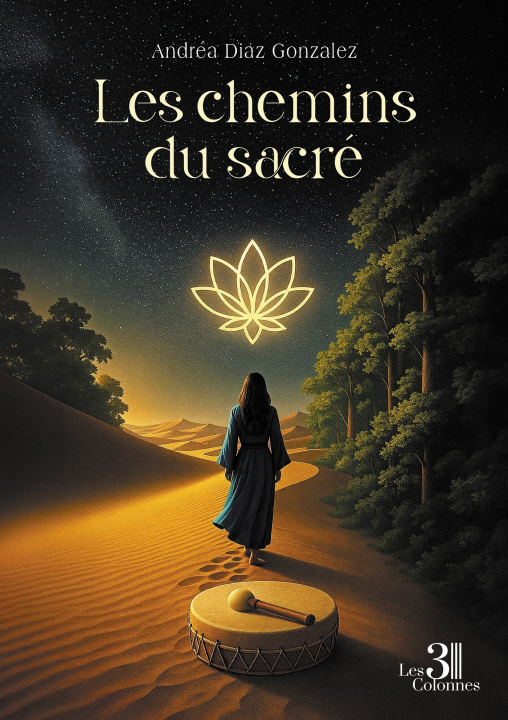 Knjiga Les chemins du sacré Andréa DIAZ GONZALEZ