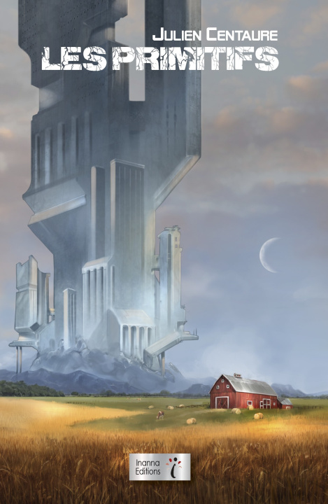 Kniha LES PRIMITIFS JULIEN CENTAURE