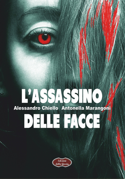 Kniha assassino delle facce Alessandro Chiello