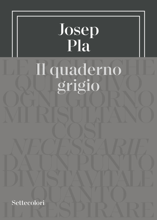 Livro quaderno grigio Josep Pla