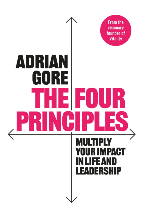 Book FOUR PRINCIPLES GORE ADRIAN