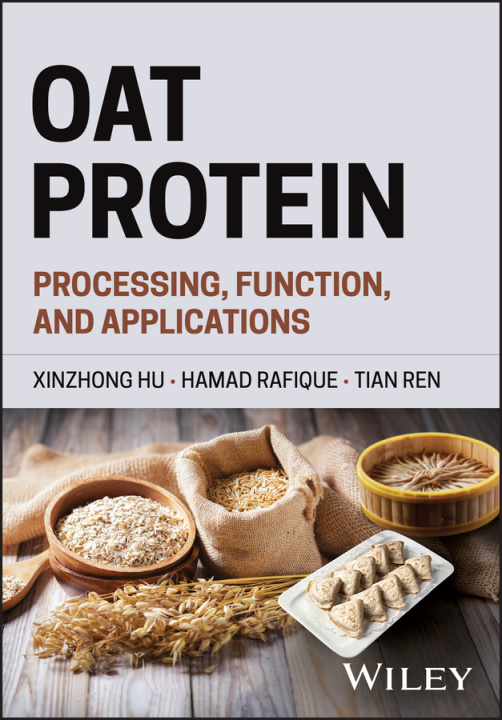 Kniha Oat Protein: Processing, Function, and Application s 
