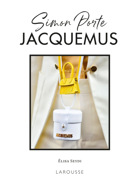 Buch Simon Porte Jacquemus Elisa Seydi