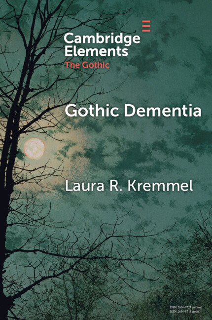 Kniha Gothic Dementia Laura R. Kremmel