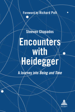 Kniha Encounters with Heidegger Steeven Chapados