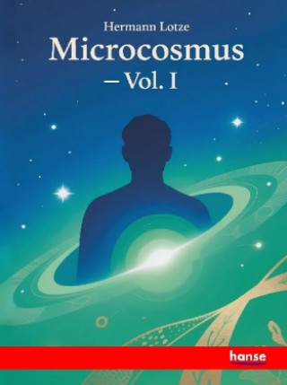 Kniha Microcosmus Hermann Lotze