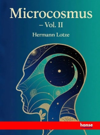 Kniha Microcosmus Hermann Lotze
