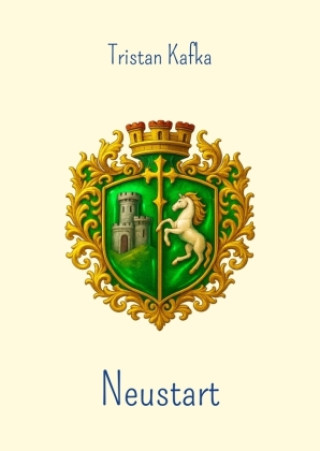 Kniha Neustart Tristan Kafka