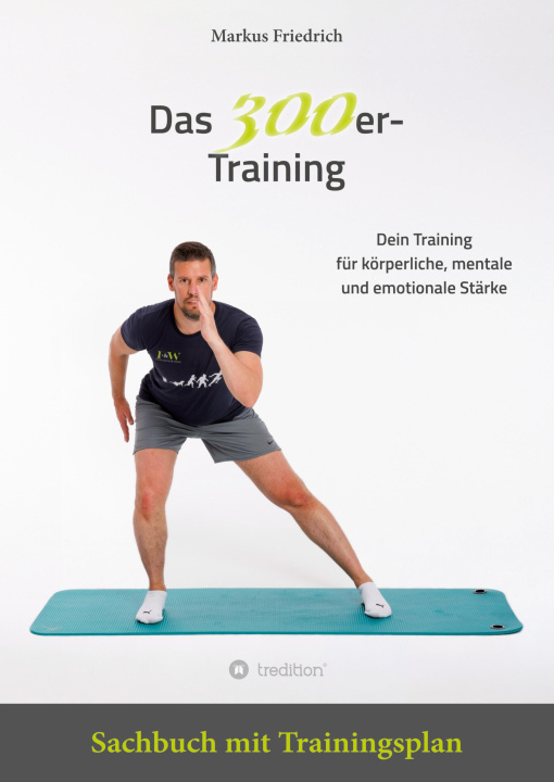 Kniha Das 300er-Training Markus Friedrich