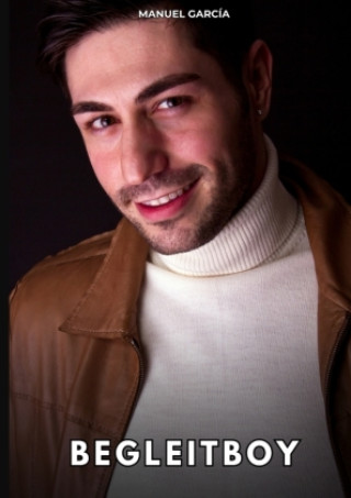 Knjiga Begleitboy Manuel García