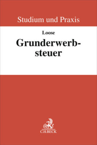 Buch Grunderwerbsteuer Matthias Loose