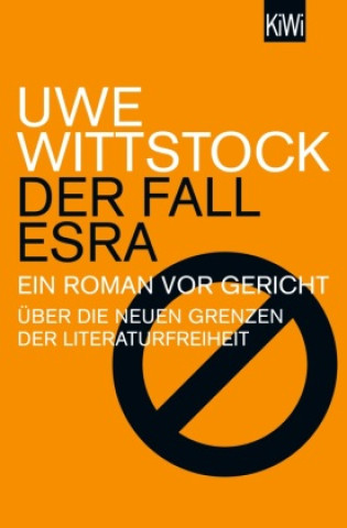 Kniha Der Fall Esra Uwe Wittstock