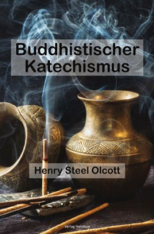Kniha Buddhistischer Katechismus Henry Steel Olcott