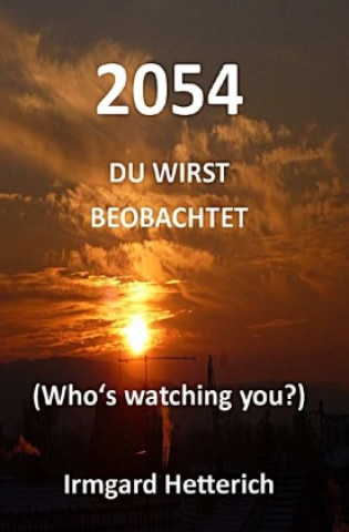 Kniha 2054 - Science Fiction Irmgard Hetterich