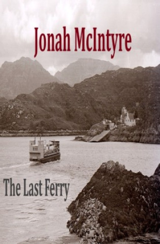 Kniha The Last Ferry Jonah McIntyre