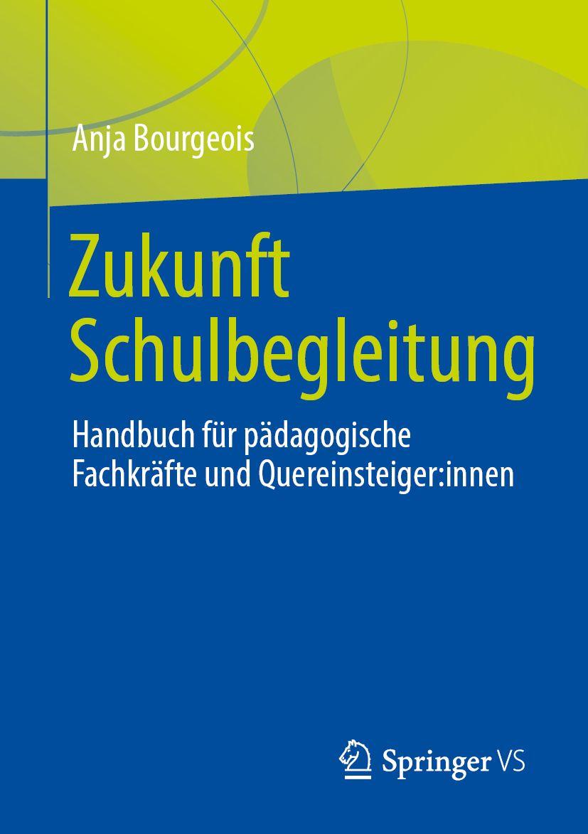 Libro Zukunft Schulbegleitung Anja Bourgeois