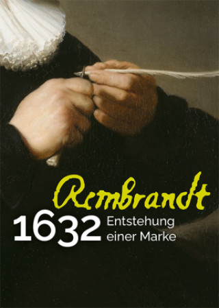 Könyv Rembrandt 1632 Justus Lange