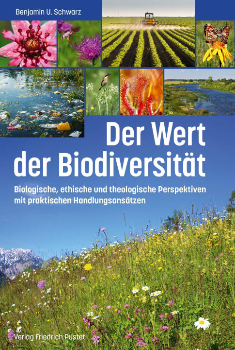 Buch Der Wert der Biodiversität Benjamin U. Schwarz