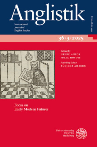 Boek Anglistik. International Journal of English Studies. Volume 36:3 (2025) Heinz Antor
