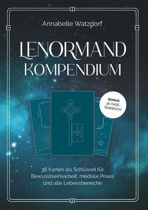 Kniha Das Lenormand-Kompendium Annabelle Watzdorf