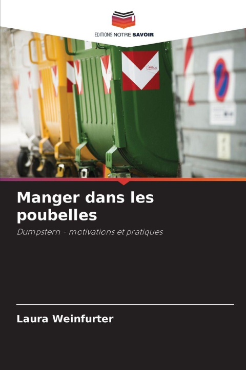 Kniha Manger dans les poubelles Laura Weinfurter